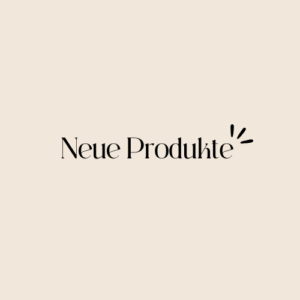 Neue Produkte